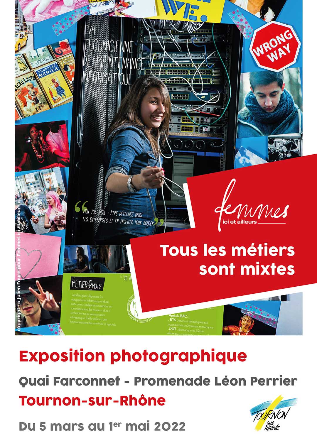 TOUS LES MÉTIERS SONT MIXTES. Exposition photographique du 5 mars au 1er mai 2022 - Promenade Léon Perrier - Tournon-sur-Rhône.