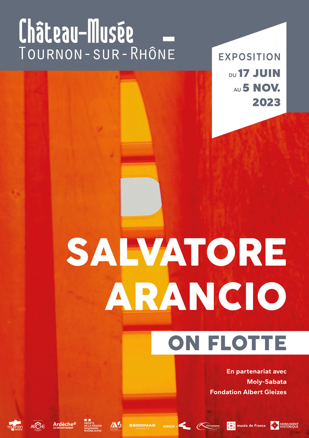 ON FLOTTE. Exposition de Salvatore Arancio du 17 juin au 5 novembre 2023 au Château-musée de Tournon-sur-Rhône.