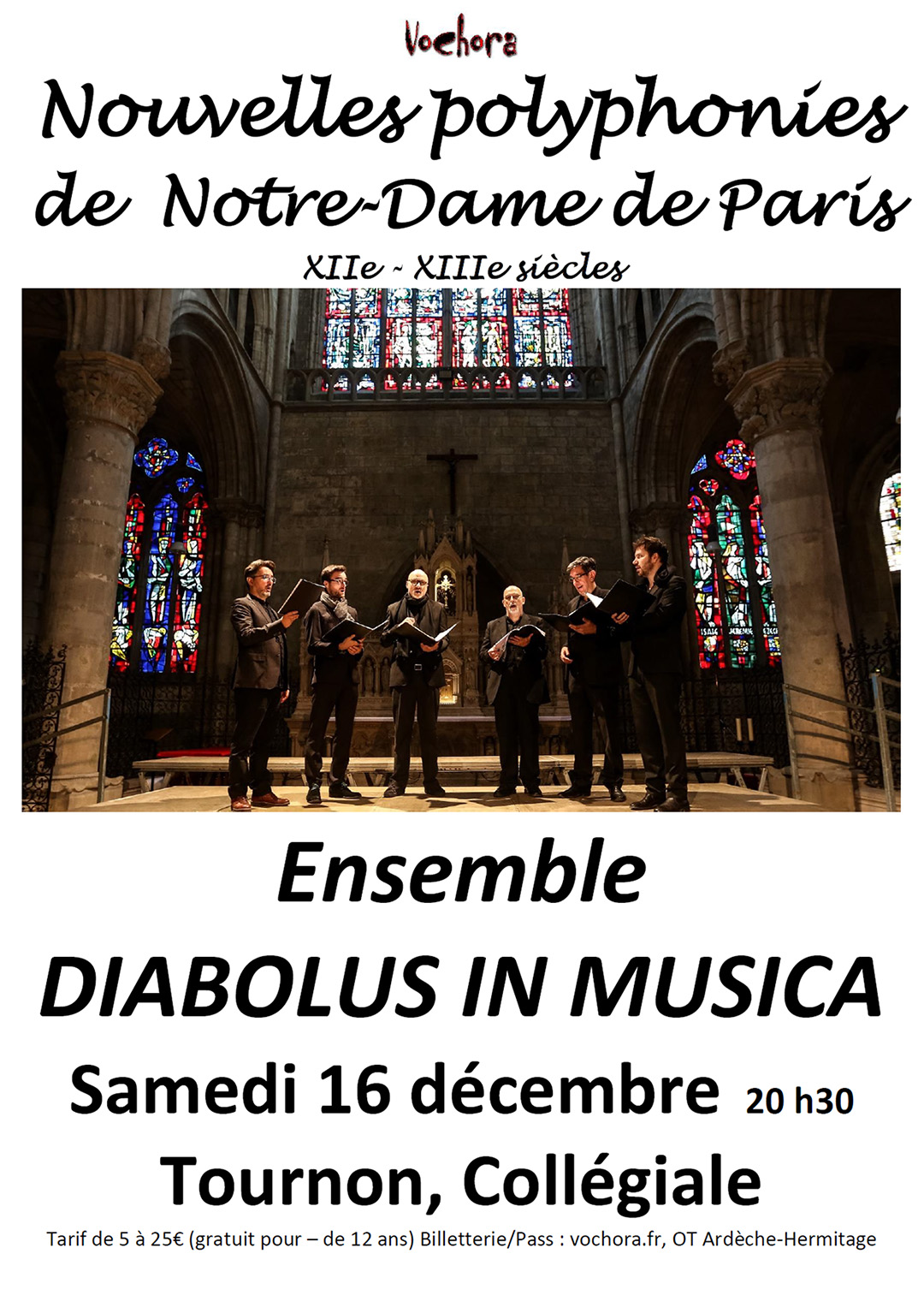 NOUVELLES POLYPHONIES DE NOTRE DAME DE PARIS. Ensemble DIABOLUS IN MMUSICA. Samedi 16 décembre 2023 à 20h30. Eglise Saint Julien de Tournon-sur-Rhône
