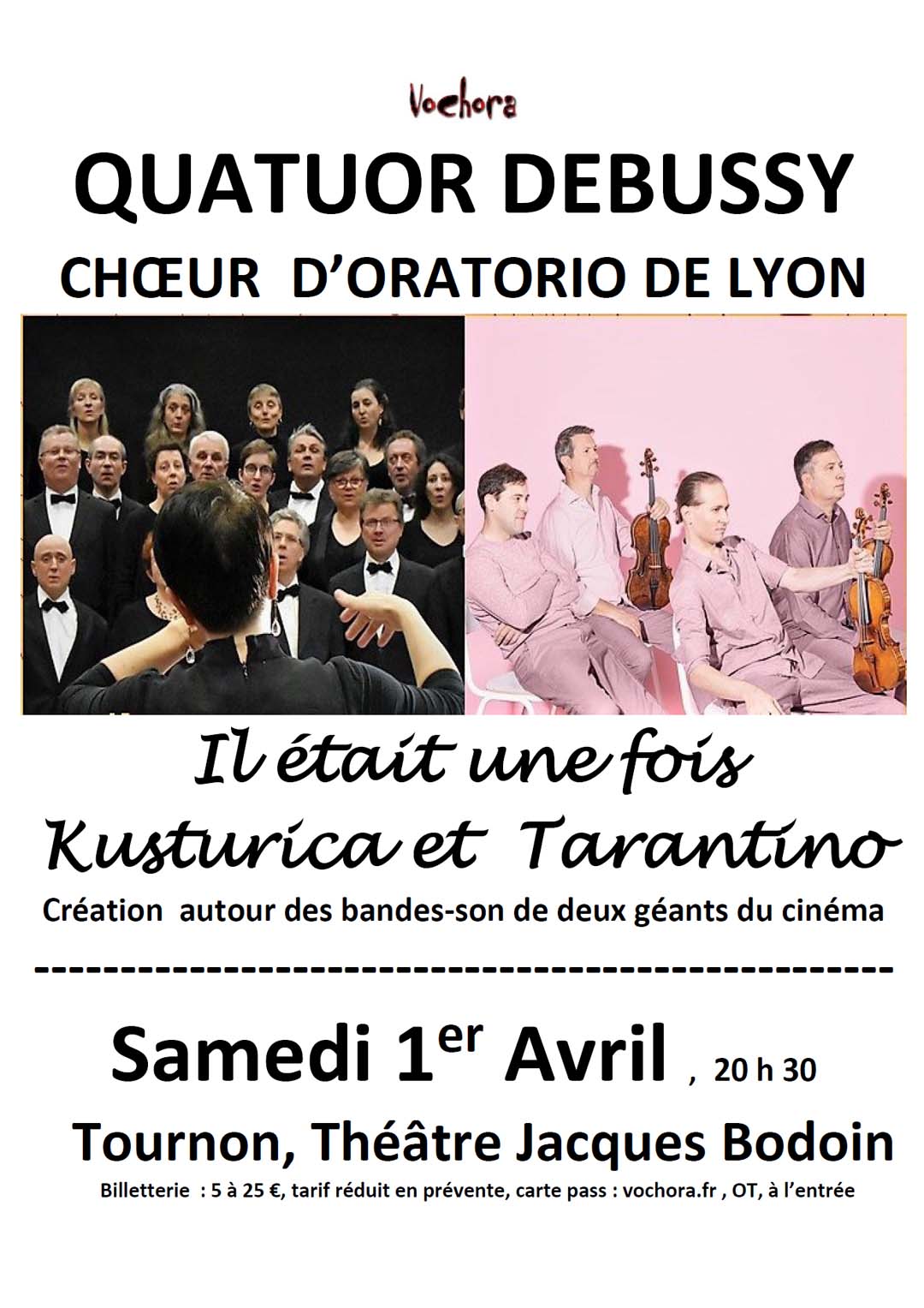 QUATUOR DEBUSSY / CHOEUR D'ORATORIO DE LYON - par VOCHORA. Samedi 1er avril 2023 à 20h30, Théâtre Jacques Bodoin, Tournon-sur-Rhône