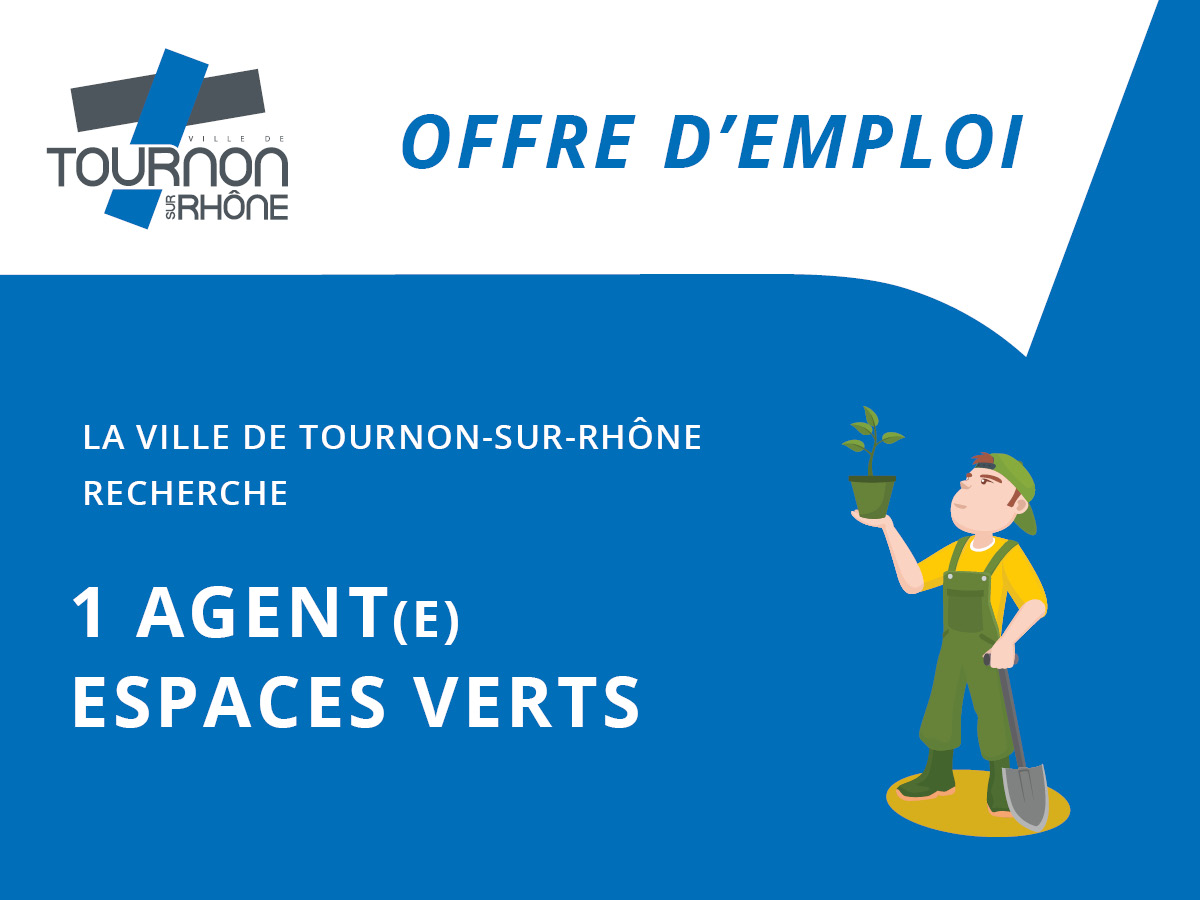 La Ville de Tournon-sur-Rhône recrute une(e) Agent(e) espaces verts